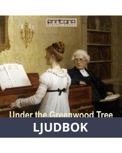 Under the Greenwood Tree, Ljudbok