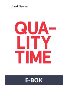 Quality Time, E-bok