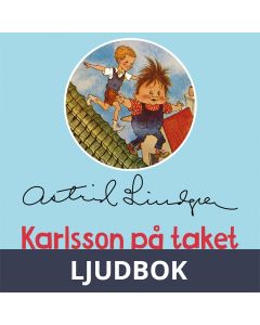 Karlsson på taket smyger igen, Ljudbok