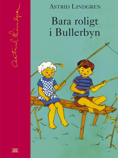 Bara Roligt I Bullerbyn