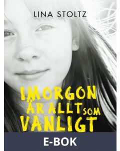Imorgon är allt som vanligt, E-bok