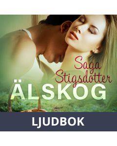 Älskog - erotisk novell, Ljudbok