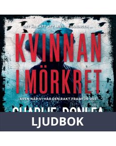 Kvinnan i mörkret, Ljudbok