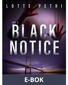 Black Notice del 5, E-bok