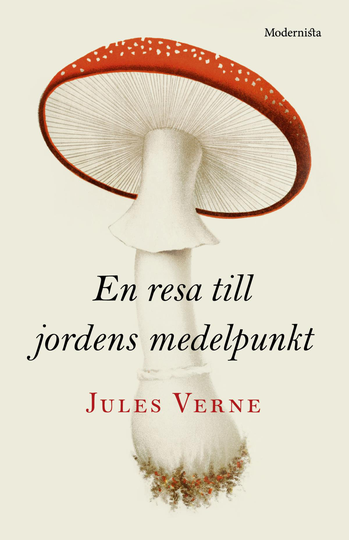 En Resa Till Jordens Medelpunkt