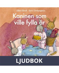 Kaninen som ville fylla år, Ljudbok
