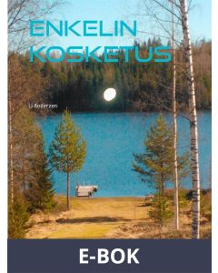 Enkelien kosketus elämässäni, E-bok