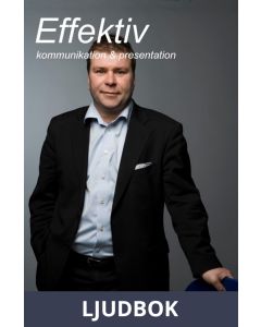 Effektiv kommunikation & presentation, Ljudbok