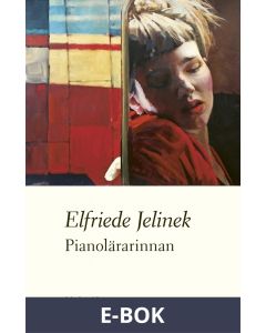 Pianolärarinnan, E-bok