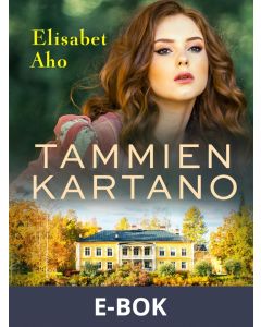 Tammien kartano, E-bok