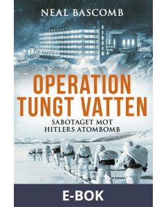 Operation tungt vatten, E-bok