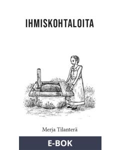 Ihmiskohtaloita, E-bok