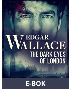The Dark Eyes of London, E-bok