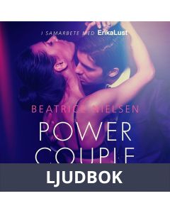 Power couple - erotisk novell, Ljudbok