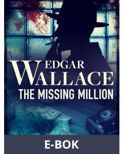 The Missing Million, E-bok