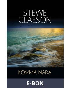 Komma nära, E-bok