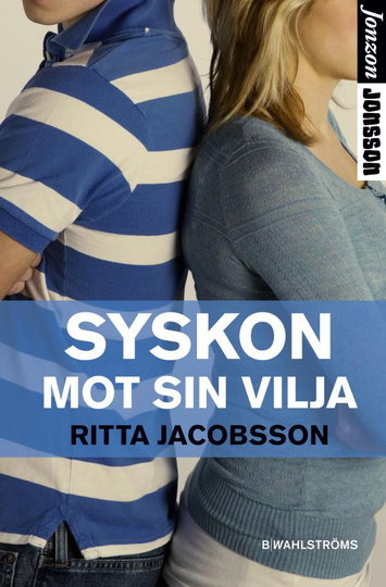 Syskon Mot Sin Vilja