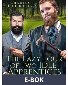 The Lazy Tour of Two Idle Apprentices, E-bok
