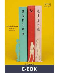 Skriva & älska, E-bok