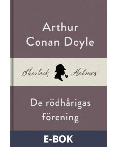 De rödhårigas förening (En Sherlock Holmes-novell), E-bok