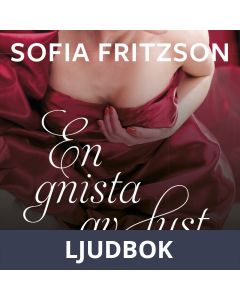 En gnista av lust, Ljudbok