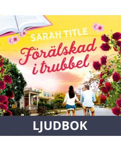 Förälskad i trubbel, Ljudbok