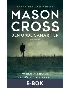 Den onde samariten (Andra boken om Carter Blake), E-bok
