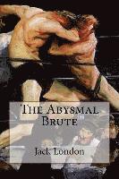The Abysmal Brute