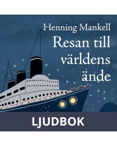 Resan till världens ände, Ljudbok
