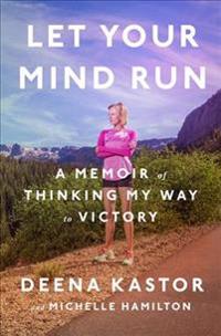 Let Your Mind Run