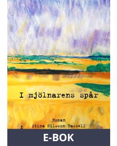 I mjölnarens spår, E-bok
