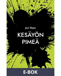 Kesäyön pimeä, E-bok