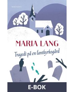Tragedi på en lantkyrkogård, E-bok