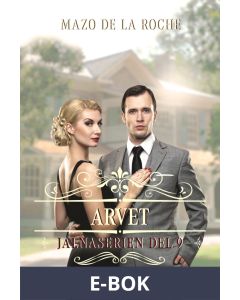 Arvet - Jalna 9, E-bok
