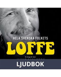Hela svenska folkets Loffe, Ljudbok