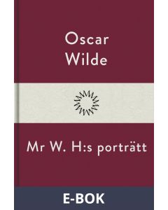 Mr W. H:s porträtt, E-bok