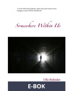 Somewhere Within Us, E-bok
