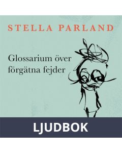 Glossarium över förgätna fejder, Ljudbok