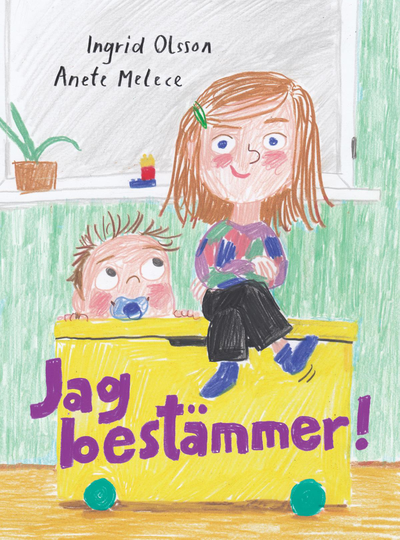 Jag Bestämmer!