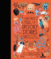 A World Full of Spooky Stories