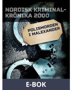 Polismorden i Malexander, E-bok