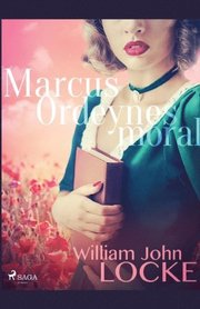 Marcus Ordeynes moral