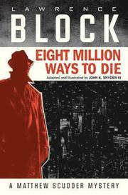 Eight Million Ways to Die (Graphic Novel)