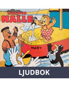 Ramus Nalle bygger skepp/Rasmus Nalle möter Ursula, Ljudbok