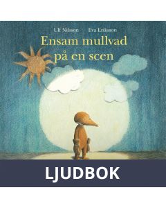 Ensam mullvad på en scen, Ljudbok