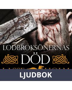 Lodbroksönernas död, Ljudbok