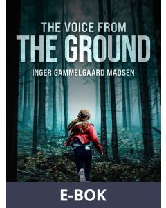 The Voice From the Ground, E-bok