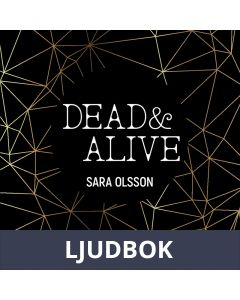 DEAD & ALIVE, Ljudbok