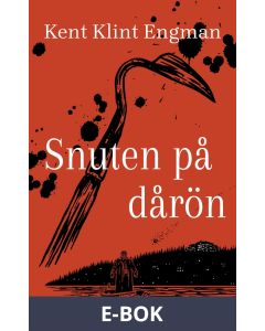Snuten på dårön, E-bok