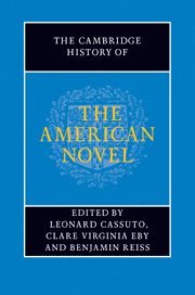 The Cambridge History of the American Novel